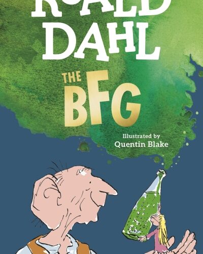 The BFG by Dahl,Roald