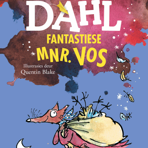 Fantastiese Meneer Vos - Roald Dahl
