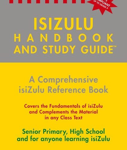 isiZulu Handbook and Study Guide – Grades: 4- 12